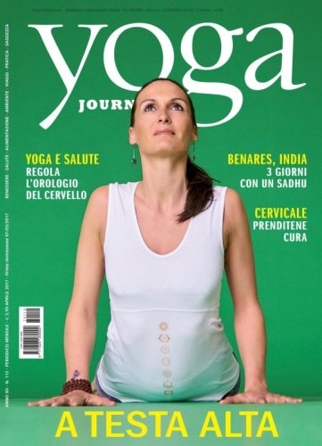 Yoga Journal Aprile n. 112 - Aprile 2017