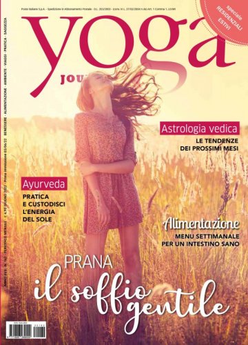 Yoga Journal Giugno n. 162 - PRANA il soffio gentile