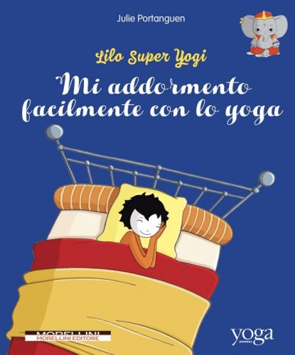 Lilo Super Yogi - vol. 1 - Mi addormento facilmente con lo yoga