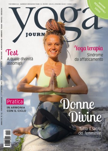 Yoga Journal Giugno n. 152 - Donne Divine