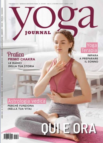 Yoga Journal Marzo n. 159 - Qui e Ora