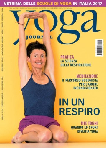 Yoga Journal n. 107 - Ottobre 2016